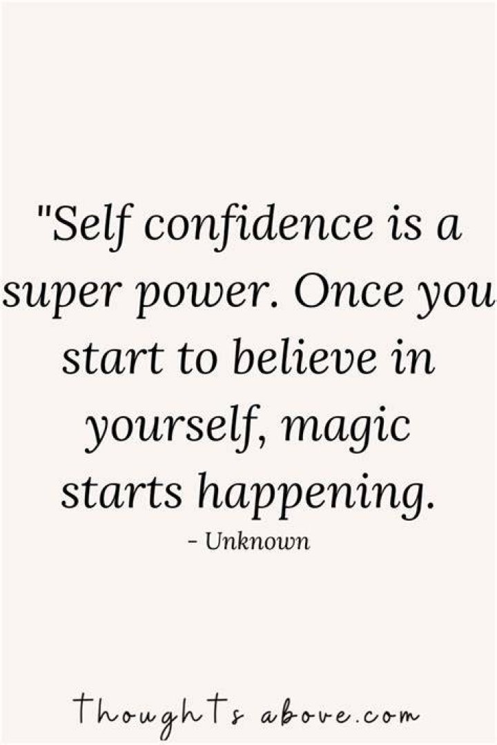 15 Quotes about Confidence (Save these for a rainy day)