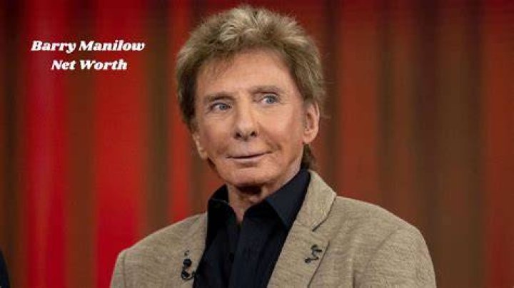 Barry Manilow Net Worth 2024: An In-Depth Look At His Wealth
