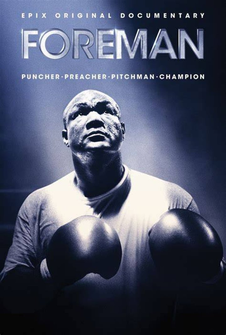 Foreman Pictures Rotten Tomatoes
