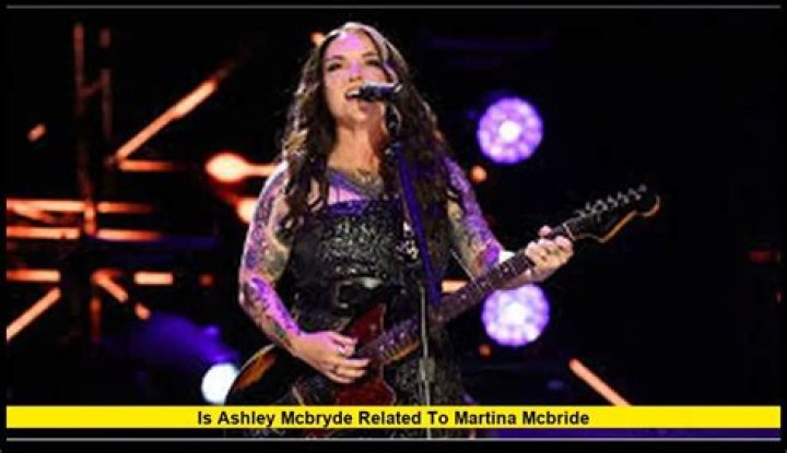 Unveiling The Truth: Are Ashley And Martina McBride Related?